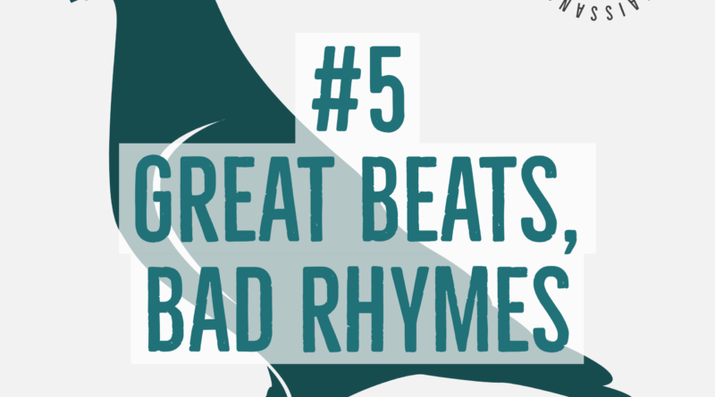 Hostile Reconnaissance Pigeon logo - episode 5 - great beats, bad rhymes